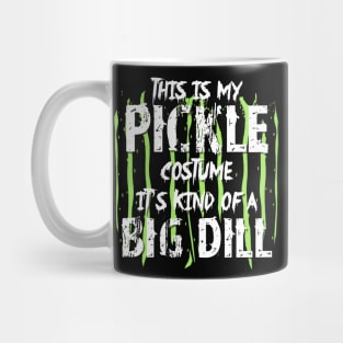 This is my pickle costume It's kind of a big dill Mug